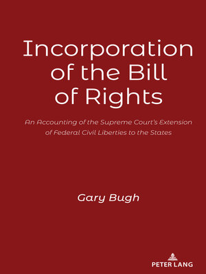 cover image of Incorporation of the Bill of Rights